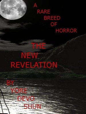 cover image of A Rare Breed of Horror, the New Revelation